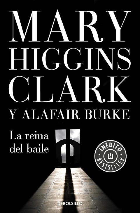 LA REINA DEL BAILE (BAJO SOSPECHA 5) | 9788466347341 | HIGGINS CLARK, MARY/BURKE, ALAFAIR