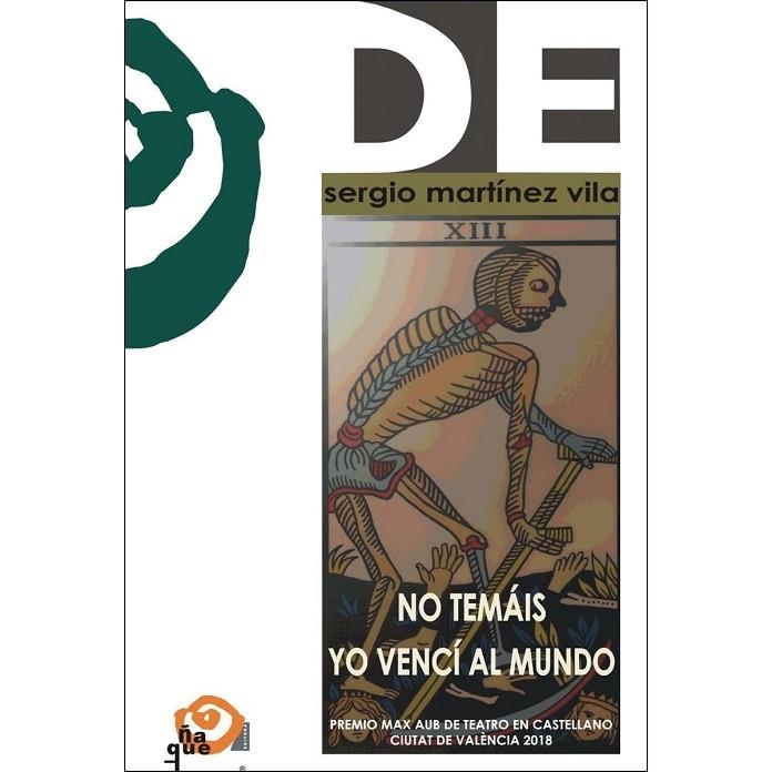 NO TEMÁIS. YO VENCÍ AL MUNDO. | 9788494869143 | MARTÍNEZ VILA, SERGIO