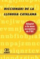 DICCIONARI DE LA LLENGUA CATALANA | 9788472461703 | ALBERTI,SANTIAGO