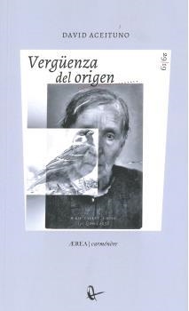 VERGÜENZA DEL ORIGEN | 9789560106742 | ACEITUNO, DAVID