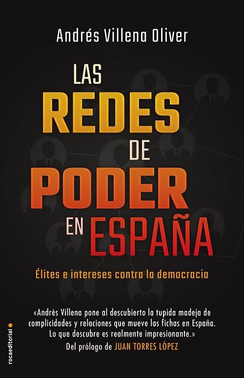 LAS REDES DE PODER EN ESPAÑA | 9788417541514 | VILLENA, ANDRÉS