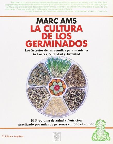 LA CULTURA DE LOS GERMINADOS | 9788486961009 | AMS, MARC