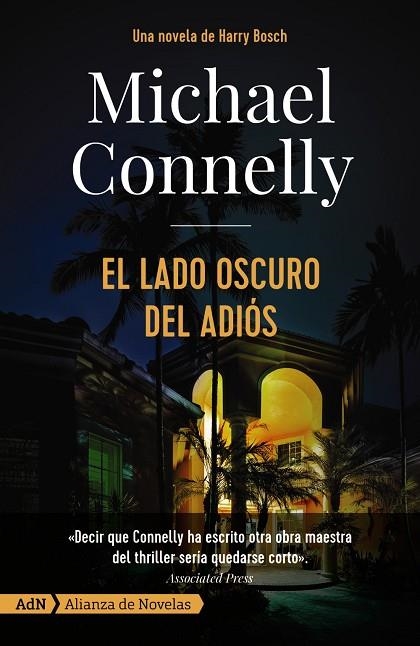 EL LADO OSCURO DEL ADIÓS [ADN] | 9788491815341 | CONNELLY, MICHAEL