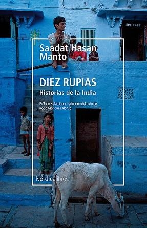 DIEZ RUPIAS. HISTORIAS DE LA INDIA | 9788417651190 | MANTO, SAADAT HASAN