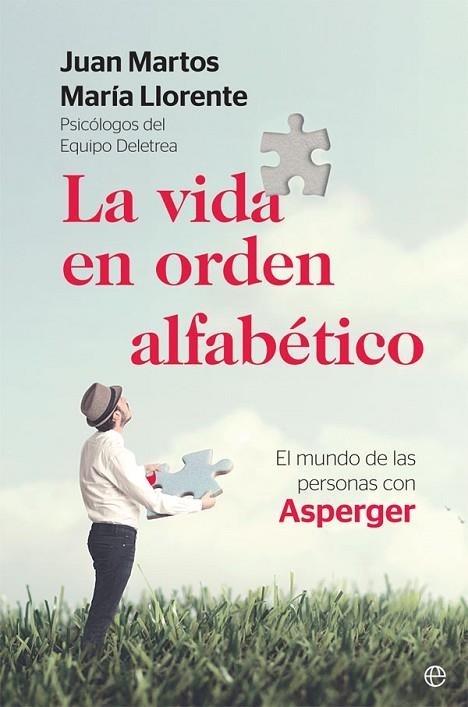 LA VIDA EN ORDEN ALFABÉTICO | 9788491645924 | MARTOS, JUAN/LLORENTE, MARÍA