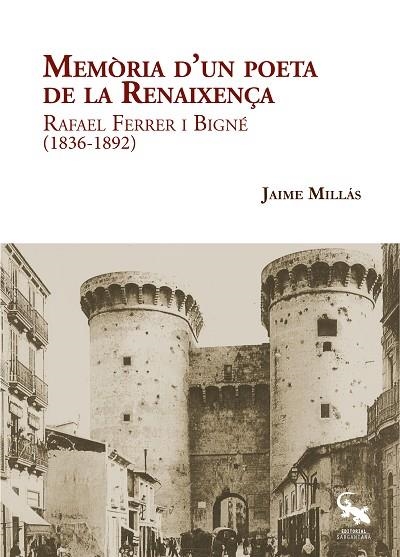 MEMÒRIA D'UN POETA DE LA RENAIXENÇA | 9788417731182 | MILLÁS, JAIME