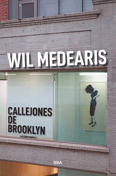 CALLEJONES DE BROOKLYN | 9788491871590 | MEDEARIS WIL