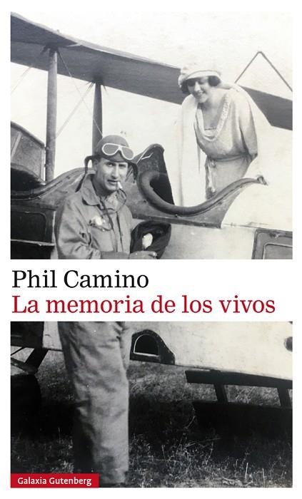 LA MEMORIA DE LOS VIVOS | 9788417747640 | CAMINO, PHIL