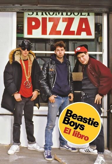 BEASTIE BOYS. EL LIBRO | 9788417511500 | DIAMOND, MICHAEL/HOROVITZ, ADAM