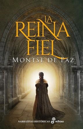 LA REINA FIEL | 9788435063340 | DE PAZ, MONTSE