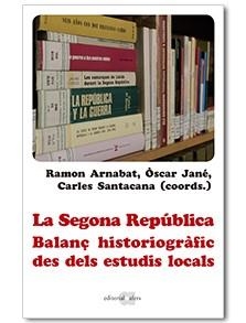 LA SEGONA REPÚBLICA | 9788416260683 | GINOT JULIÀ, ANTONI/VISO RODRÍGUEZ, FRANCESC