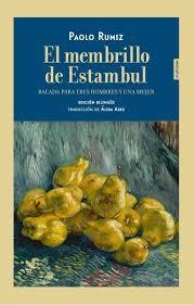 EL MEMBRILLO DE ESTAMBUL | 9788416677849 | RUMIZ, PAOLO