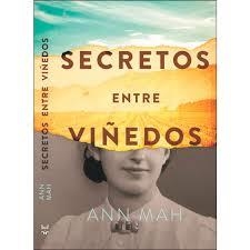 SECRETOS ENTRE VIÑEDOS | 9788417893019 | MAH, ANN