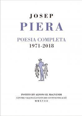 POESIA COMPLETA. 1971-2018 | 9788478228072 | PIERA I RUBIÓ, JOSEP