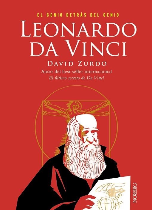 LEONARDO DA VINCI. EL GENIO DETRÁS DEL GENIO | 9788441541344 | ZURDO, DAVID