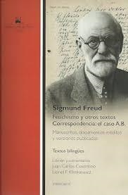 FETICHISMO Y OTROS TEXTOS. CORRESPONDENCIA: EL CASO A.B. | 9789874532862 | SIGMUND FREUD