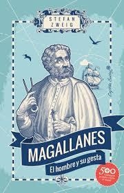 MAGALLANES CONQUISTADOR DEL MAR | 9788494966859 | ZWEIG, STEFAN