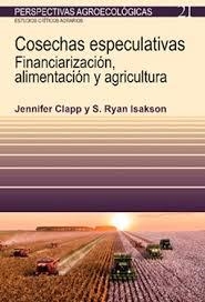 COSECHAS ESPECULATIVAS | 9788498889093 | CLAPP, JENNIFER/ISAKSON, S. RYAN