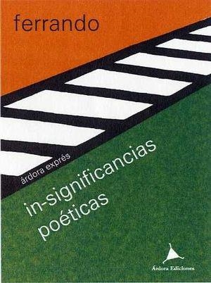 IN-SIGNIFICANCIAS POÉTICAS | 9788488020659 | FERRANDO, BARTOLOMÉ