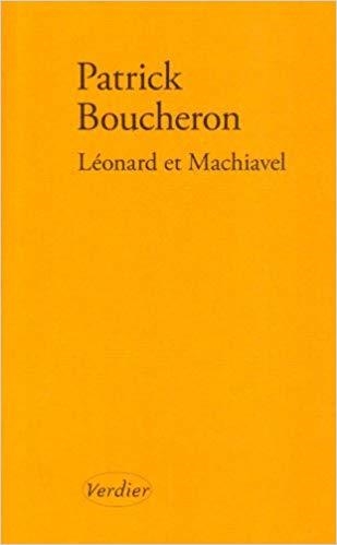 LEONARD ET MACHIAVEL | 9782864325475 | BOUCHERON