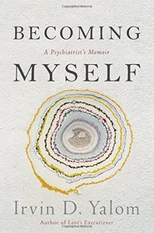 BECOMING MYSELF    | 9780349410098 | YALOM, IRVIN 