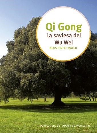 LA SAVIESA DEL WU WEI | 9788498838442 | PINTAT MATEU, NEUS