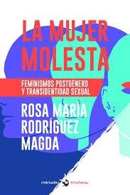 LA MUJER MOLESTA | 9788412056624 | RODRÍGUEZ MAGDA, ROSA MARÍA