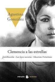 CLEMENCIA A LAS ESTRELLAS | 9788412020489 | GONZÁLEZ LÓPEZ, AGUSTINA