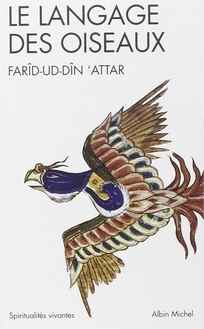 LE LANGAGE DES OISEAUX | 9782226085139 | FARID UD-DIN ATTAR