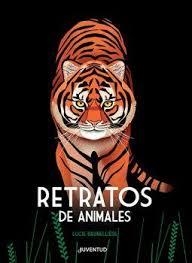 RETRATS D'ANIMALS | 9788426145826 | BRUNELLIÈRE, LUCIE