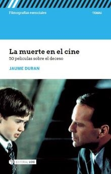 LA MUERTE EN EL CINE | 9788491805618 | DURAN CASTELLS, JAUME