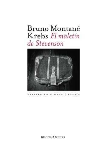 LA MALETA DE STEVENSON | 9788493983604 | BRUNO MONTANÉ KREBS