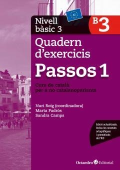 PASSOS 1. QUADERN D'EXERCICIS. NIVELL BÀSIC 3 | 9788499219608 | ROIG MARTÍNEZ, NÚRIA/PADRÓS COLL, MARTA/CAMPS FERNANDEZ, SANDRA/DARANAS VIÑOLAS, MERITXELL