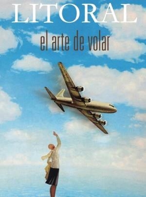 LITORAL256: EL ARTE DE VOLAR | 9999900003086 | VV. AA.