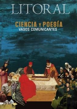 LITORAL 253: CIENCIA Y POESÍA VASOS COMUNICANTES | 9999900003109 | VV. AA.