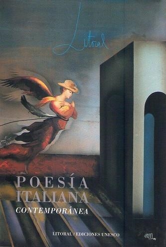 LITORAL 201: POESÍA ITALIANA CONTEMPORÁNEA | 9999900003284 | VV. AA.