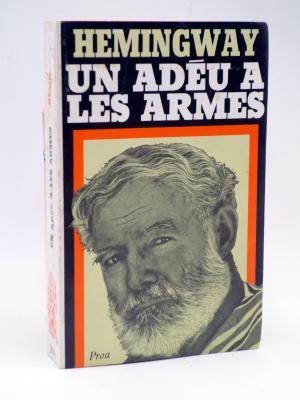 UN ADEU A LES ARMES | 9788420945712 | HEMINGWAY, ERNEST