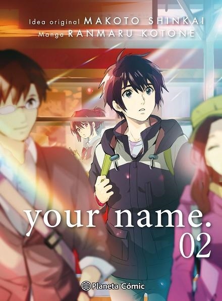 YOUR NAME. Nº 02/03 | 9788491467168 | SHINKAI, MAKOTO/KOTONE, RANMARU