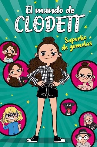 SUPERLÍO DE GEMELAS (EL MUNDO DE CLODETT 1) | 9788417460693 | CLODETT