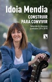 CONSTRUIR PARA CONVIVIR | 9788490977569 | MENDIA, IDOIA