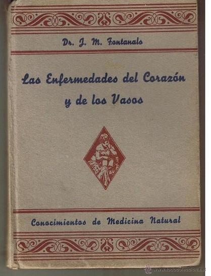 LAS ENFERMEDADES DEL CORAZÓN Y DE LOS VASOS SANGUINEOS | 9999900003420 | FONTANALS, J.M.