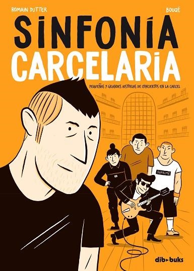 SINFONÍA CARCELARIA | 9788417294083 | DUTTER, ROMAIN/BOUQÉ