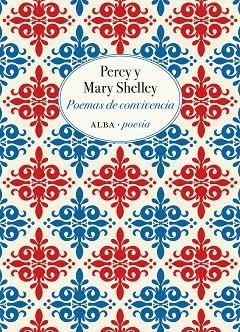 POEMAS DE CONVIVENCIA | 9788490655955 | SHELLEY, PERCY/SHELLEY, MARY