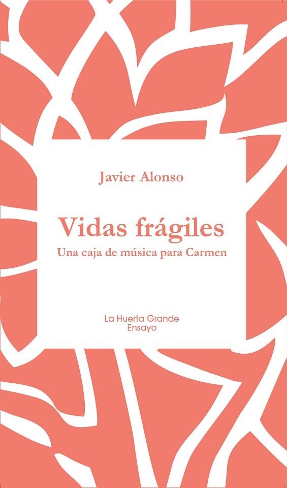 VIDAS FRÁGILES | 9788417118471 | ALONSO, JAVIER