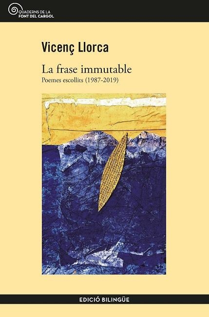 LA FRASE IMMUTABLE | 9788490348406 | LLORCA I BERROCAL, VICENÇ