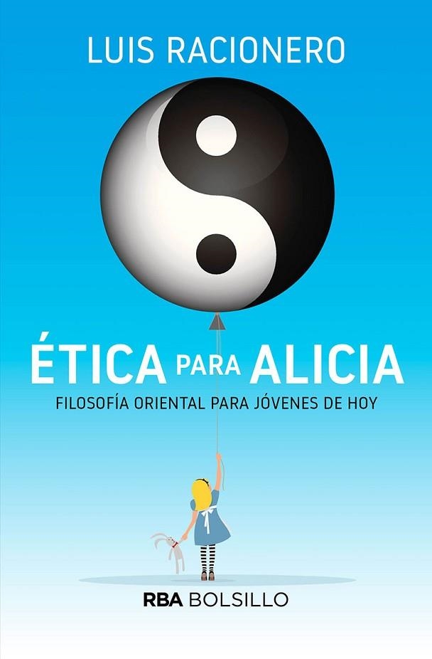 ÉTICA PARA ALICIA (BOLSILLO) | 9788491874195 | RACIONERO LUIS