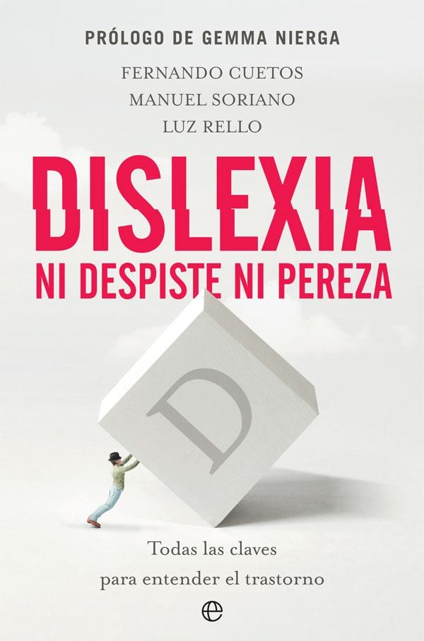 DISLEXIA. NI DESPISTE NI PEREZA | 9788491646457 | CUETOS VEGA, FERNANDO/SORIANO-FERRER, MANUEL/RELLO, LUZ