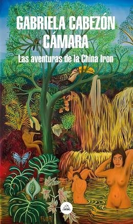 LAS AVENTURAS DE LA CHINA IRON (MAPA DE LAS LENGUAS) | 9788439736264 | CABEZÓN CÁMARA, GABRIELA