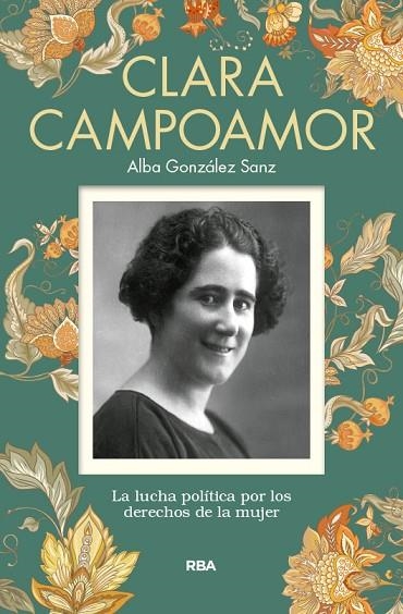 CLARA CAMPOAMOR | 9788490569917 | GONZÁLEZ SANZ, ALBA