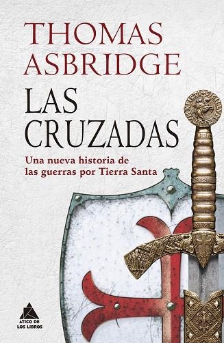 LAS CRUZADAS | 9788417743192 | ASBRIDGE, THOMAS